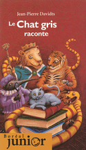 Chat gris raconte (Le)